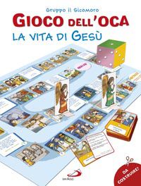 9788821571244 - Il gioco dell'oca. La vita di Gesù. Ediz. illustrata