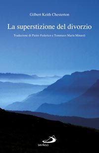9788821571404 - La superstizione del divorzio