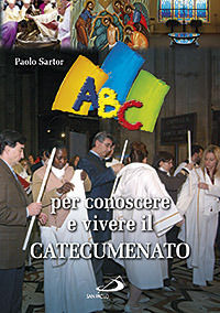 9788821572449 - ABC per conoscere e vivere il catecumenato
