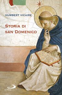 9788821574689 - Storia di san Domenico
