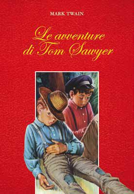 9788821575914 - Le avventure di Tom Sawyer