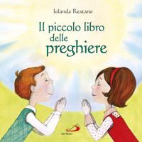 9788821579028 - Il piccolo libro delle preghiere