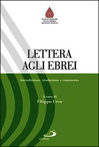 9788821592652 - Lettera agli ebrei. Introduzione, traduzione e commento