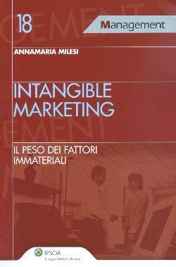 9788821731969 - Intangibile marketing. Il peso dei fattori immateriali