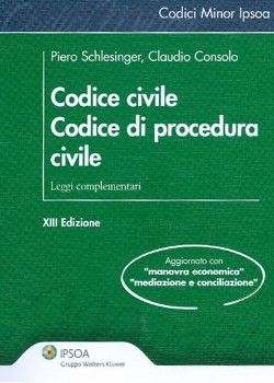 9788821733307 - Codice civile. Codice di procedura civile. Leggi complementari
