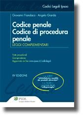 9788821734717 - Codice penale. Codice di procedura penale. Leggi complementari