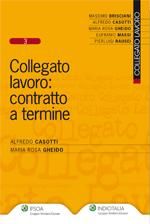 9788821735257 - Collegato lavoro. Contratto a termine