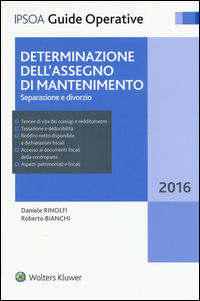 9788821756085 - Determinazione dell'assegno di mantenimento. Separazione e divorzio