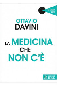 9788822016126 - La medicina che non c'è