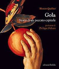 9788822041692 - Gola. Storia di un peccato capitale