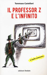 9788822041807 - Il professor Z e l'infinito