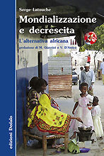 9788822063052 - Mondializzazione e decrescita. L'alternativa africana