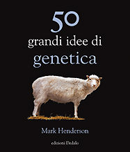 9788822068200 - 50 grandi idee genetica