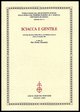 9788822254290 - Sciacca e Gentile. Atti del 10° corso della «Cattedra Sciacca» (Genova, 5-6 maggio 2003)