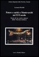 9788822255013 - Potere e carità a Montevarchi nel XVI secolo. Storia di un centro minore della Toscana medicea