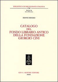 9788822259776 - Catalogo del fondo librario antico della Fondazione Giorgio Cini