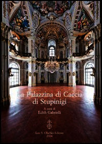 9788822262608 - La palazzina di caccia di Stupinigi
