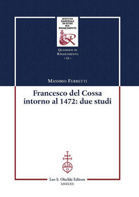 9788822268396 - Francesco Del Cossa intorno al 1472: due studi