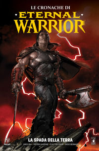 9788822620606 - Le cronache di Eternal Warrior. Vol. 1: La spada della terra