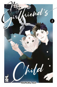 9788822658845 - My girlfriend's child. Vol. 2
