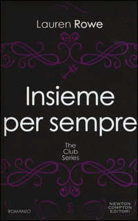 9788822700094 - Insieme per sempre. The Club series