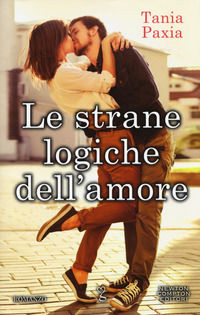 9788822704085 - Le strane logiche dell'amore