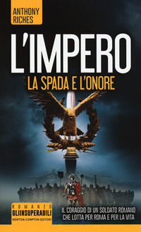 9788822711793 - La spada e l'onore. L'impero