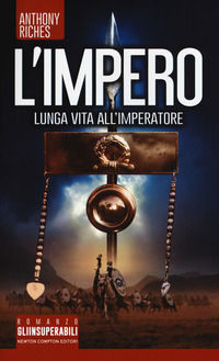 9788822711953 - Lunga vita all'imperatore. L'impero