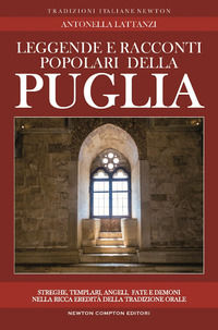 9788822712073 - Leggende e racconti popolari della Puglia