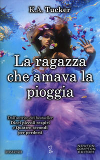 9788822712400 - La ragazza che amava la pioggia