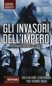 9788822717702 - Gli invasori dell'impero