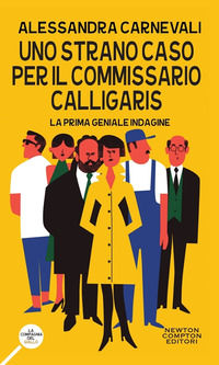 9788822720955 - Uno strano caso per il commissario Calligaris