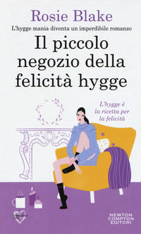 9788822723413 - Il piccolo negozio della felicità hygge