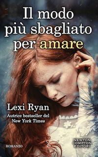 9788822727626 - Il modo più sbagliato per amare