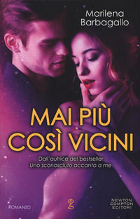 9788822731623 - Mai più così vicini