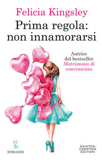 9788822739261 - Prima regola: non innamorarsi
