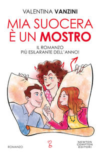 9788822739414 - Mia suocera è un mostro