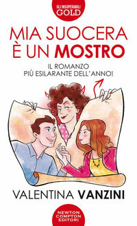 9788822753212 - Mia suocera è un mostro