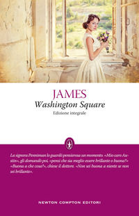 9788822757111 - Washington Square. Ediz. integrale