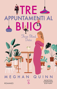 9788822775702 - Tre appuntamenti al buio. Three blind dates