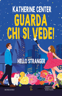 9788822778697 - Guarda chi si vede! Hello stranger