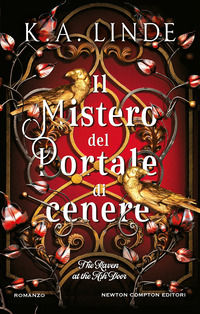 9788822784476 - Il mistero del portale di cenere. The raven at the ash door