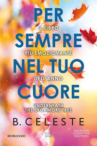 9788822791047 - Per sempre nel tuo cuore