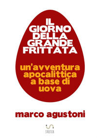 9788822898500 - Il giorno della grande frittata