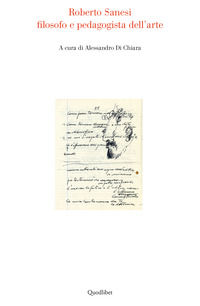 9788822905611 - Roberto Sanesi filosofo e pedagogista dell'arte