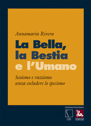 9788823014510 - La bella, la bestia e l'umano
