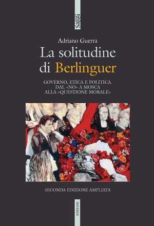 9788823015166 - La solitudine di Berlinguer