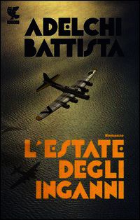 9788823505599 - L'estate degli inganni