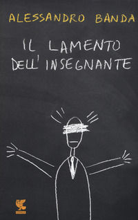9788823508460 - Il lamento dell'insegnante
