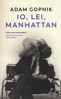 9788823522763 - Io, lei, Manhattan